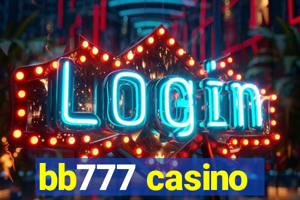 bb777 casino